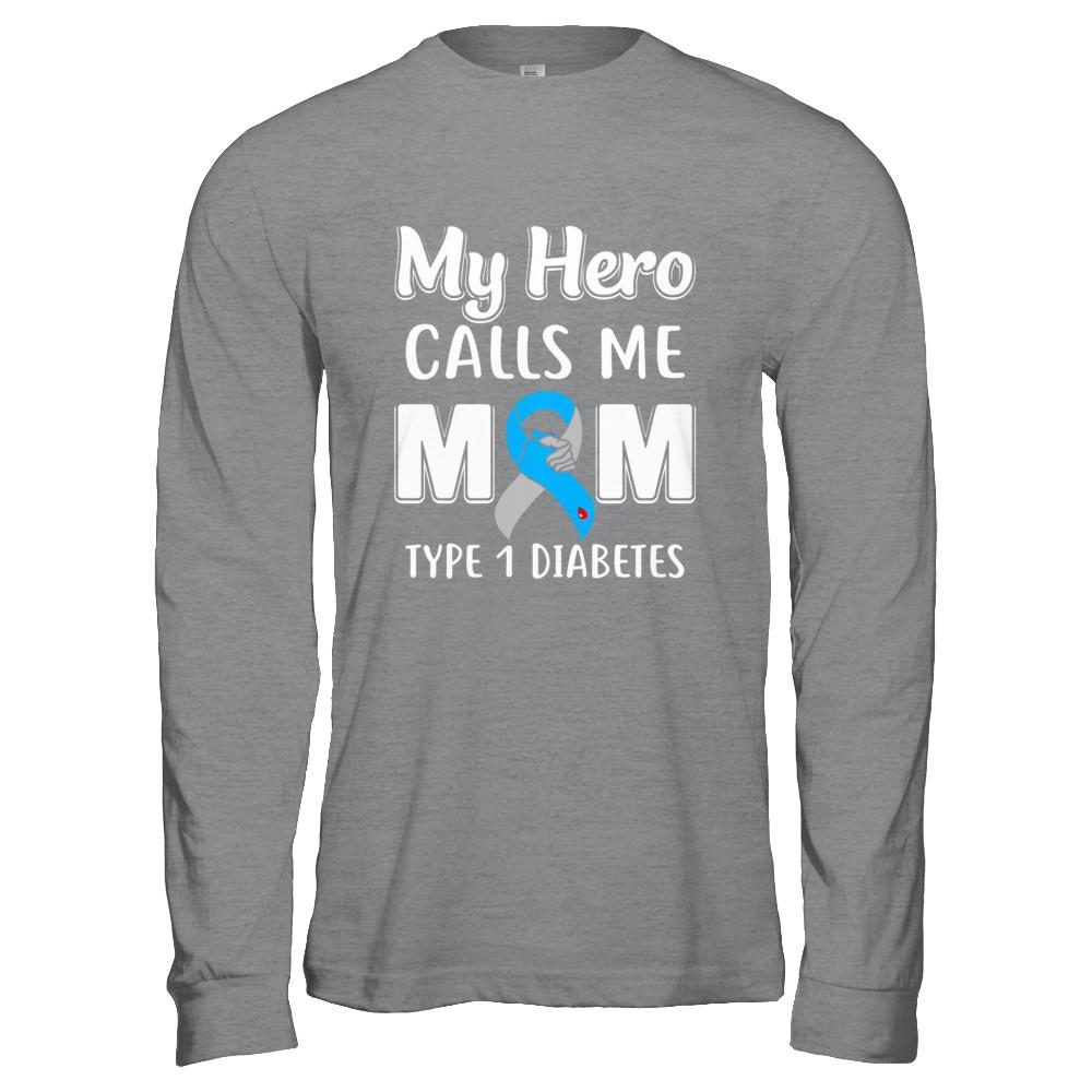Son Daughter My Hero Calls Me Mom T1D Type1 Diabetes-T-Shirt & Hoodie-Long Sleeve T-Shirt-Sport Grey