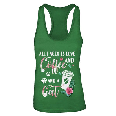 All I Need Is Love And Coffee And A Cat-T-Shirt & Tank Top-Women's Ideal Racerback Tank-Kelly Green
