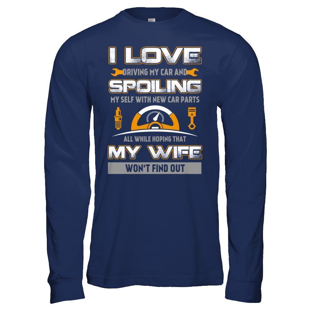 I Love Spoiling My Wife Husband-T-Shirt & Hoodie-Long Sleeve T-Shirt-Navy