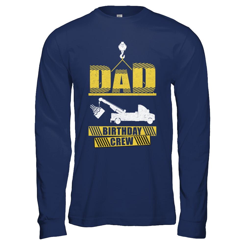 Dad Birthday Crew Construction Birthday Party-T-Shirt & Hoodie-Long Sleeve T-Shirt-Navy