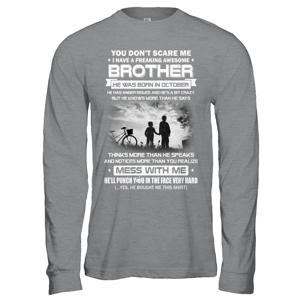 Freaking Awesome Brother He Was Born In October Sister-T-Shirt & Hoodie-Long Sleeve T-Shirt-Sport Grey