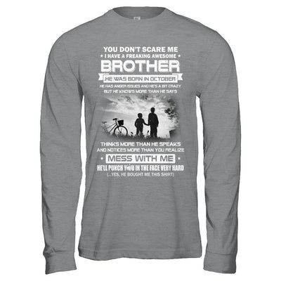 Freaking Awesome Brother He Was Born In October Sister-T-Shirt & Hoodie-Long Sleeve T-Shirt-Sport Grey