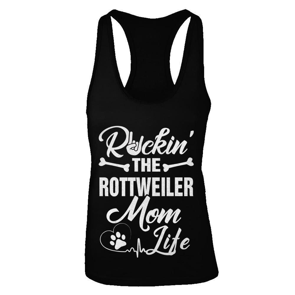 Rockin The Rottweiler Mom Life