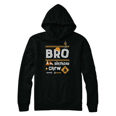 Brother Birthday Crew Construction Birthday Party Gift-T-Shirt & Hoodie-Pullover Hoodie-Black