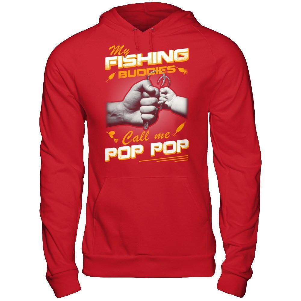 My Fishing Buddies Call Me Pop Pop-T-Shirt & Hoodie-Pullover Hoodie-Red