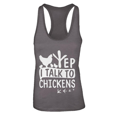 Chicken Lady Yep I Talk To Chickens Farmer-T-Shirt & Tank Top-