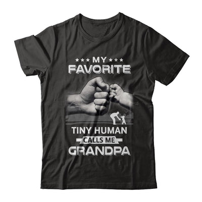 My Favorite Tiny Human Calls Me Grandpa-T-Shirt & Hoodie-Classic T-Shirt-Black
