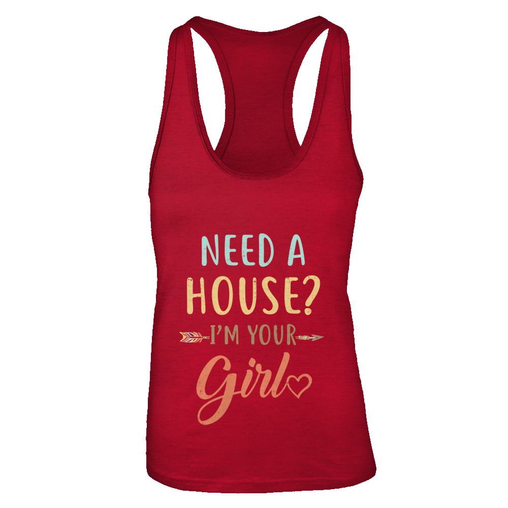 Funny Girlfriend Need A House Im Your Girl-T-Shirt & Tank Top-Women's Ideal Racerback Tank-Red