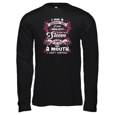 I Am A January Girl I Was Born With My Heart On My Sleeve-T-Shirt & Tank Top-Long Sleeve T-Shirt-Black