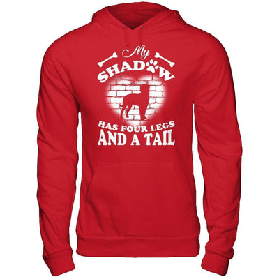 My Shadow Has Four Legs And A Tail Dog Lovers-T-Shirt & Hoodie-Pullover Hoodie-Red