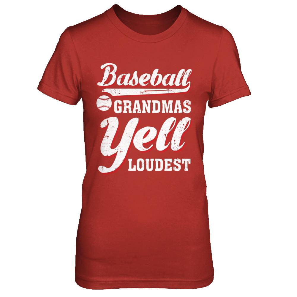 Baseball Grandmas Yell Loudest-T-Shirt & Hoodie-Women's T-Shirt-Red