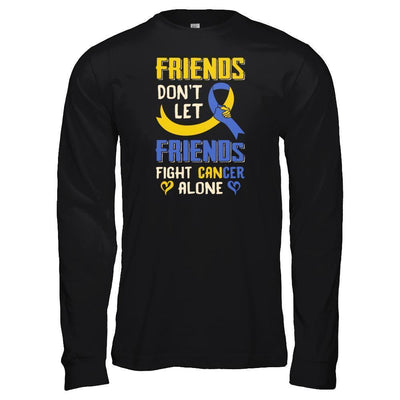 Friends Don't Let Friends Fight Cancer Alone Down Syndrome Awareness-T-Shirt & Tank Top-Long Sleeve T-Shirt-Black