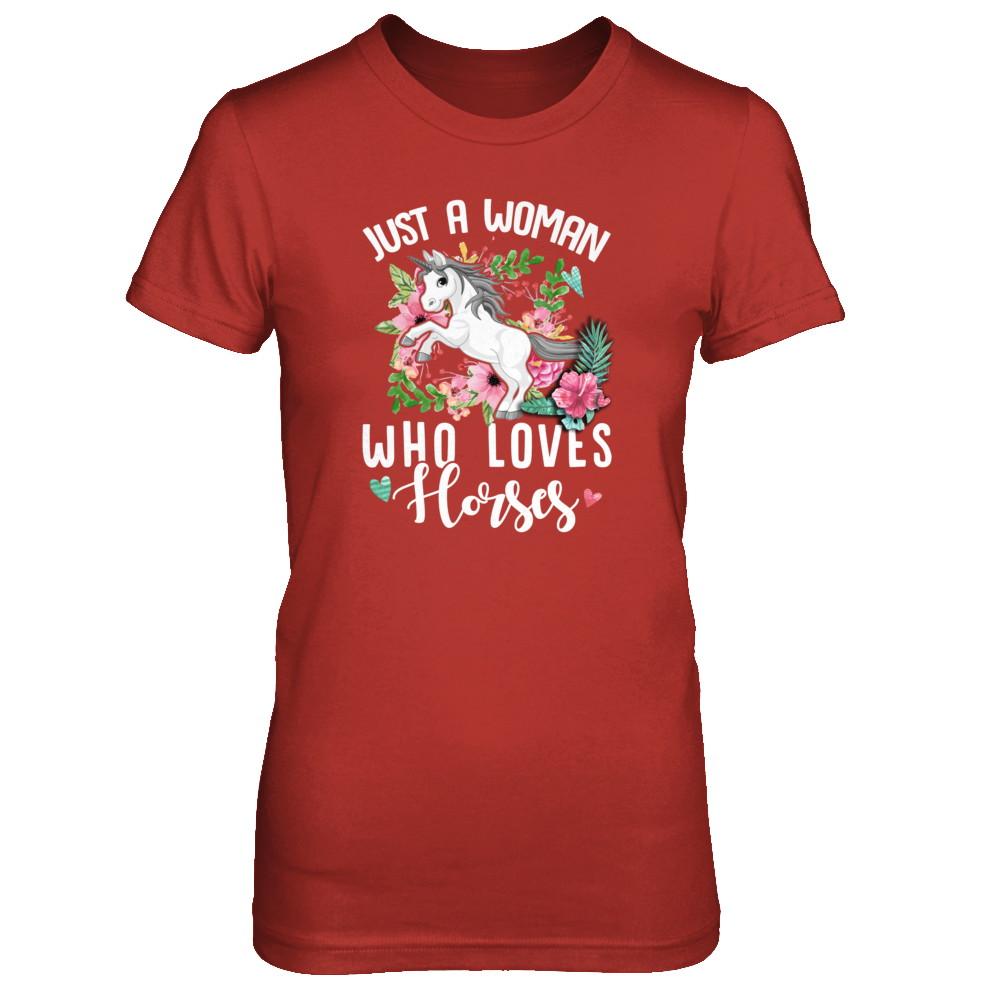 Just A Woman Who Loves Horses-T-Shirt & Tank Top-Women's T-Shirt-Red