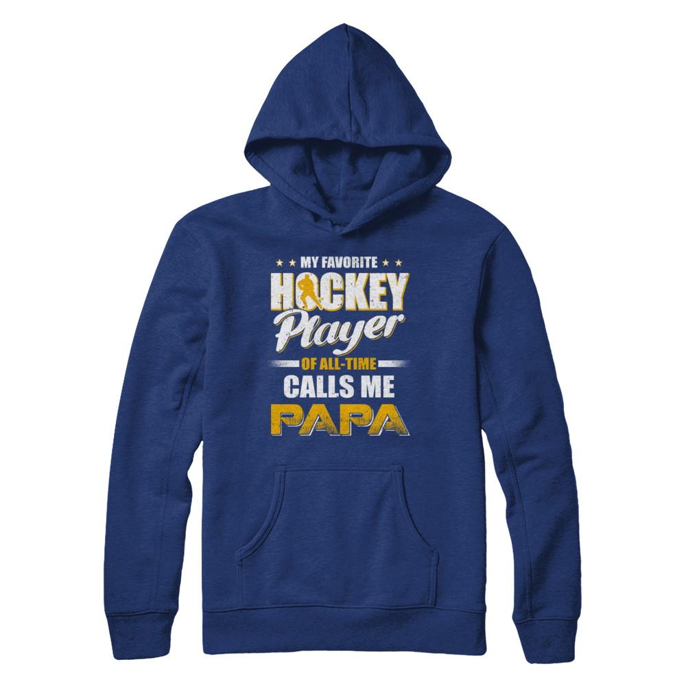 My Favorite Hockey Player Calls Me Papa Hockey-T-Shirt & Hoodie-Pullover Hoodie-Deep Royal