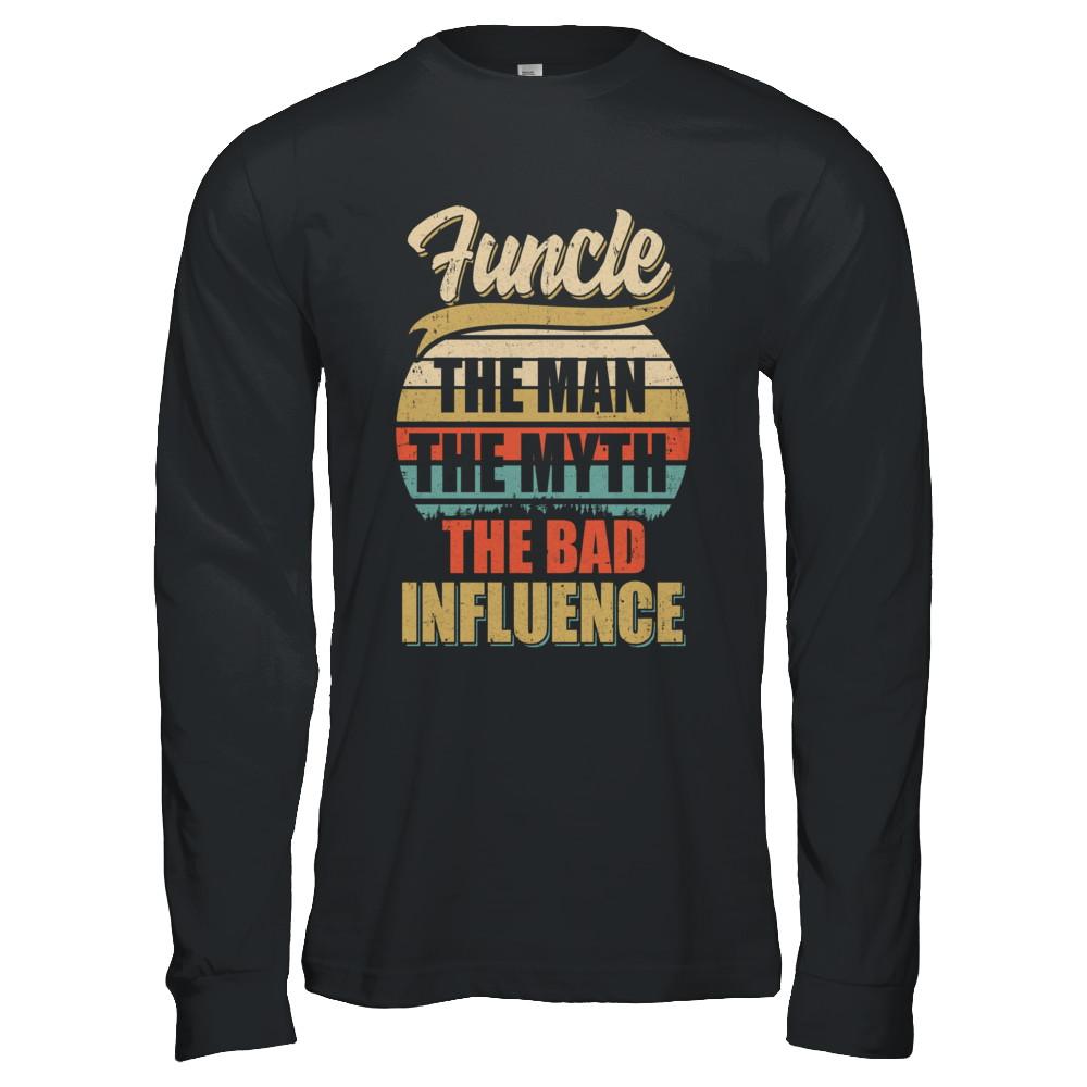 Vintage Funcle The Man The Myth The Bad Influence-T-Shirt & Hoodie-Long Sleeve T-Shirt-Black