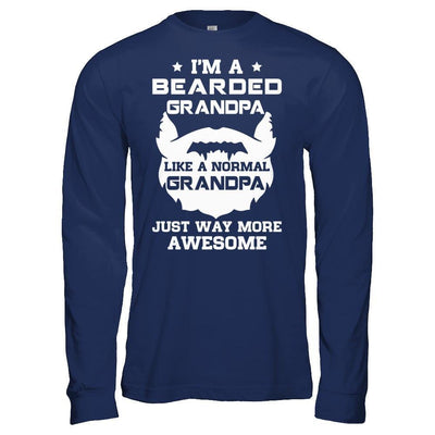 I'm A Bearded Grandpa Like A Normal Grandpa-T-Shirt & Hoodie-Long Sleeve T-Shirt-Navy