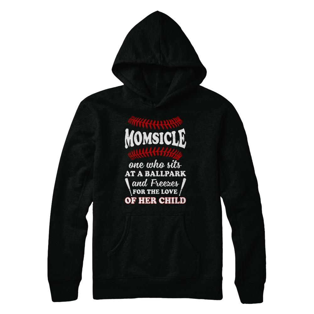 Momsicle One Who Sits At A Ballpark Mom Baseball-T-Shirt & Hoodie-