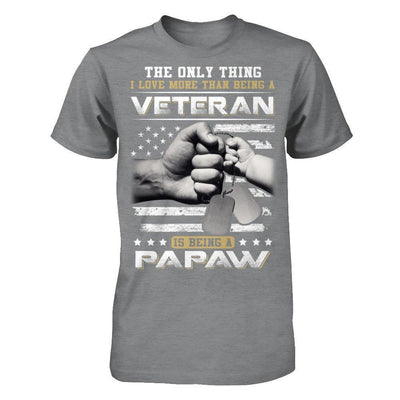I Love More Than Being A Veteran Is Being A PaPaw-T-Shirt & Hoodie-Classic T-Shirt-Sport Grey
