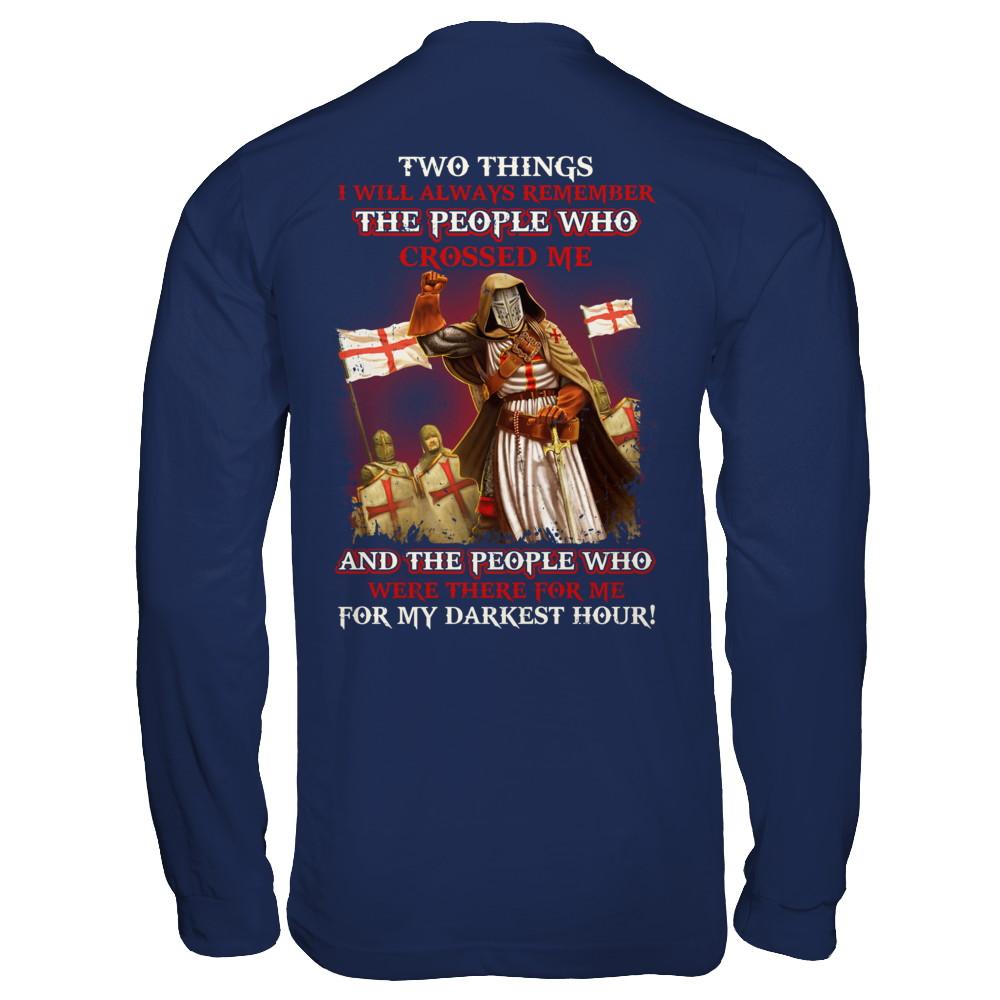 Knight Templar Who Were There For Me For My Darkest Hour-T-Shirt & Hoodie-Long Sleeve T-Shirt-Navy