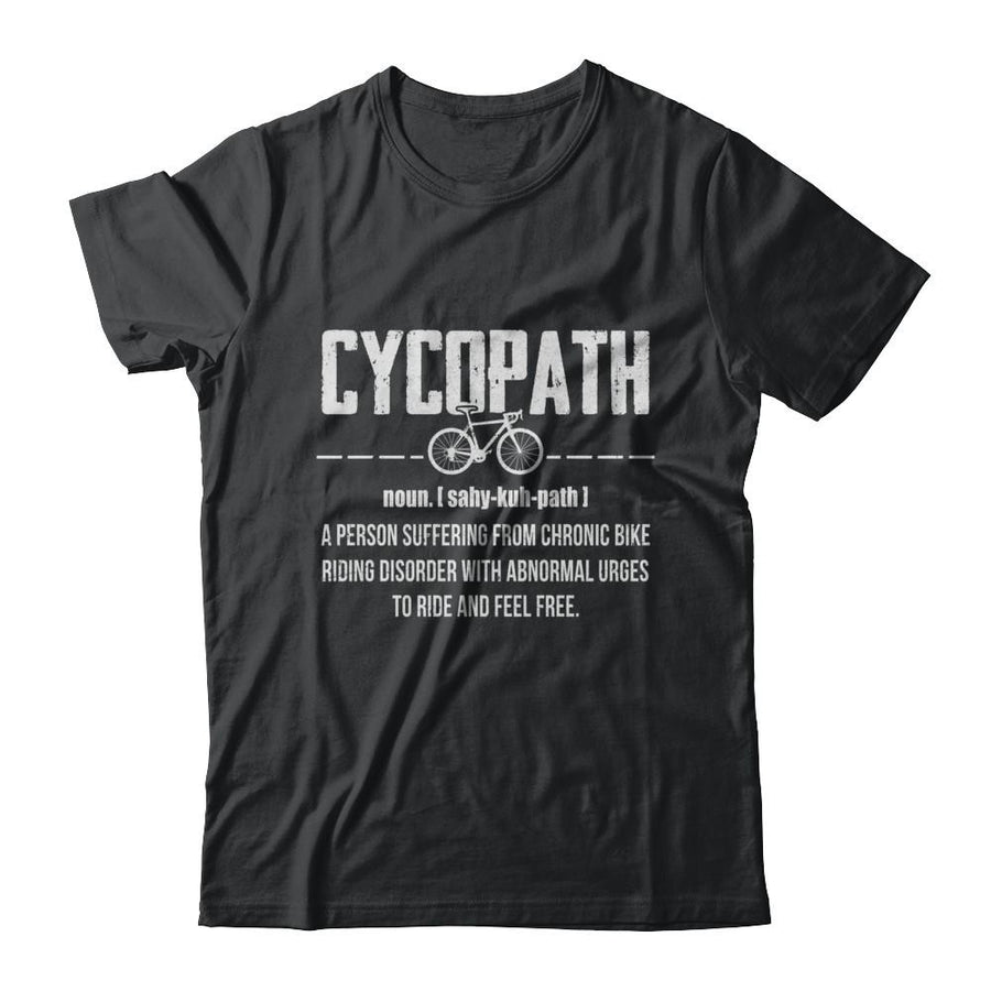 Cycopath Funny Bicycle Cyclist-T-Shirt & Hoodie-Classic T-Shirt-Black