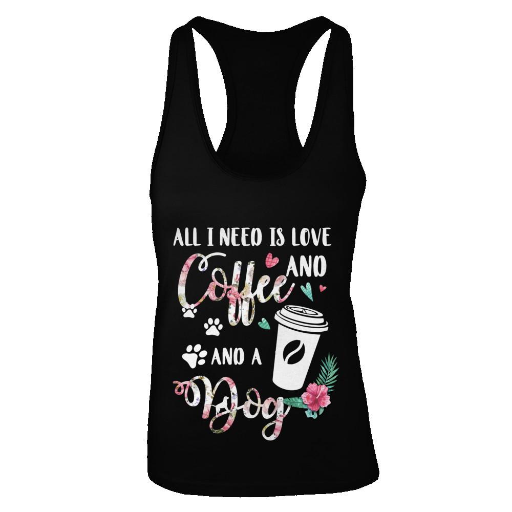 All I Need Is Love And Coffee And A Dog-T-Shirt & Tank Top-Women's Ideal Racerback Tank-Black