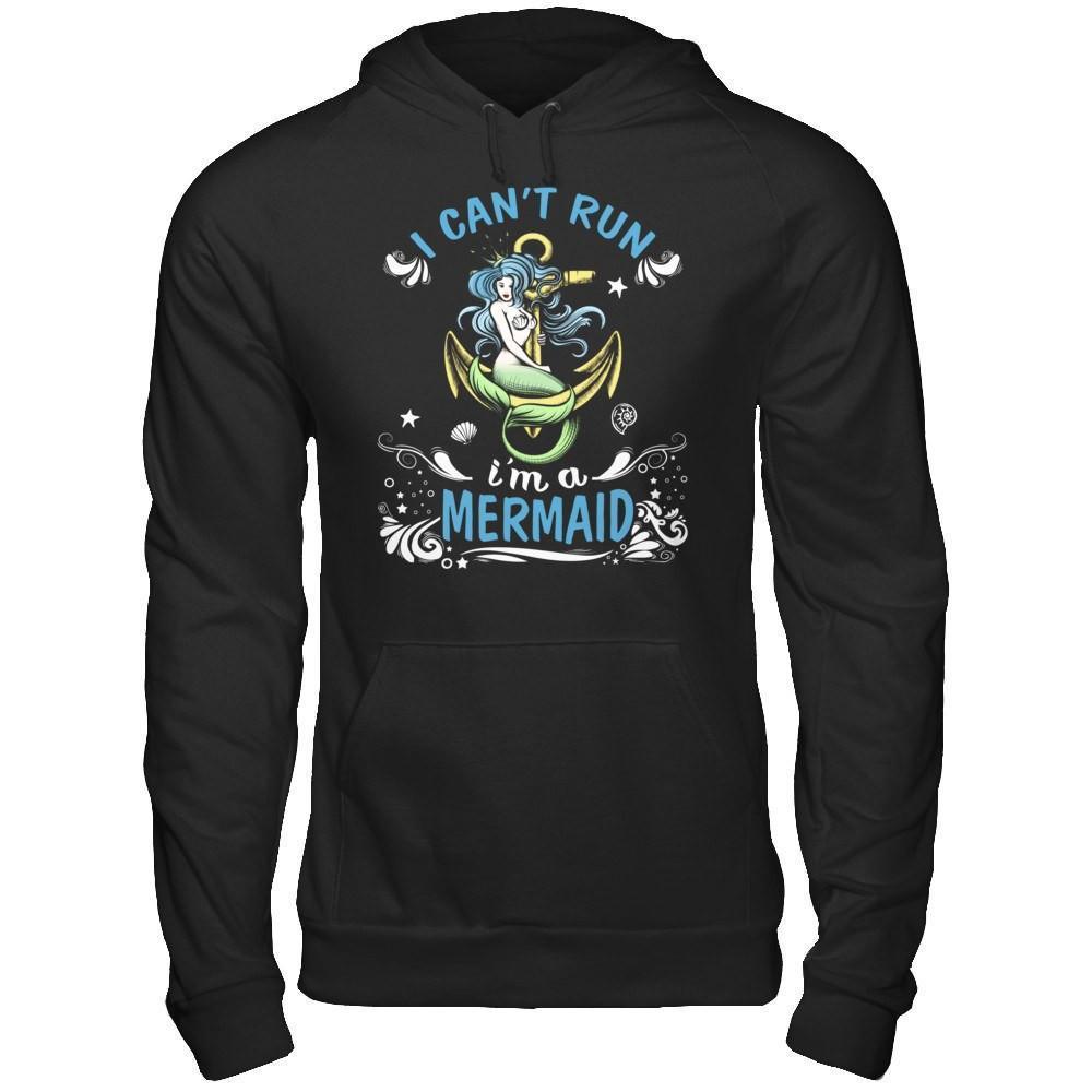 I Can't Run I'm A Mermaid-T-Shirt & Hoodie-Pullover Hoodie-Black