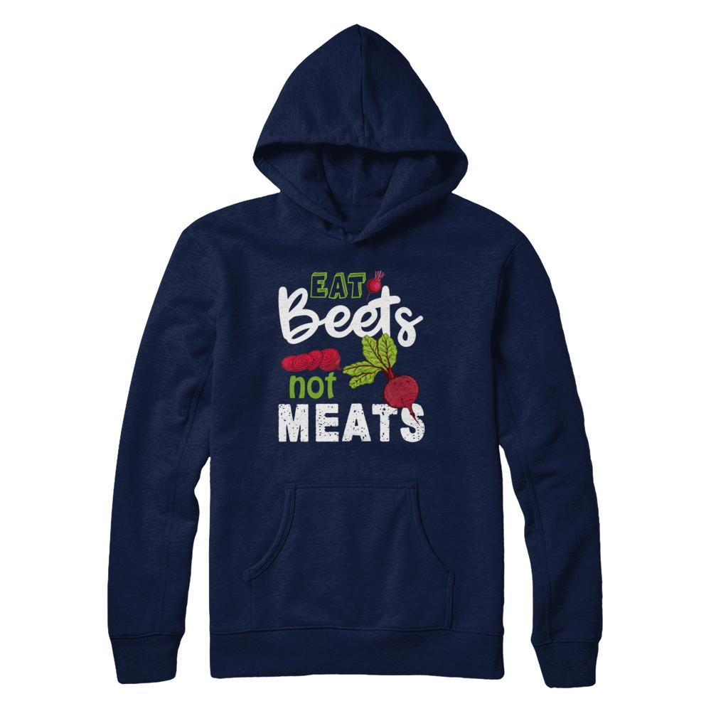 Eat Beets Not Meats Vegetarian-T-Shirt & Hoodie-Pullover Hoodie-Navy