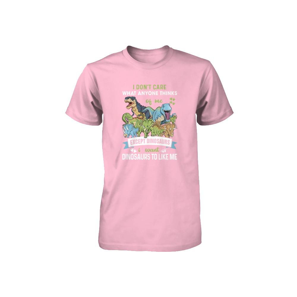 I Don't Care Except Dinosaurs Want Dinosaurs To Like Me Youth-Youth Shirt-Youth T-Shirt-Neon Pink