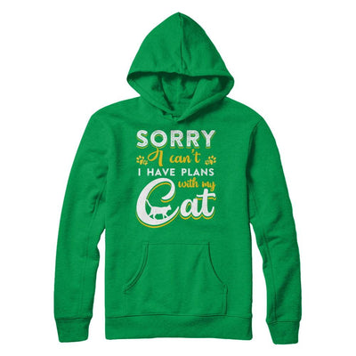 Sorry I Can't I Have Plans With My Cat-T-Shirt & Hoodie-Pullover Hoodie-Irish Green