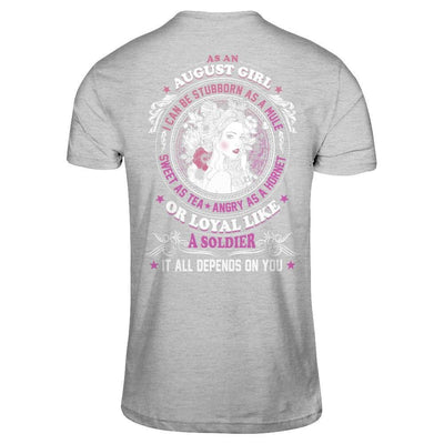 As An August Girl I Can Be Stubborn As A Mule-T-Shirt & Hoodie-Premium T-Shirt-Heather Gray