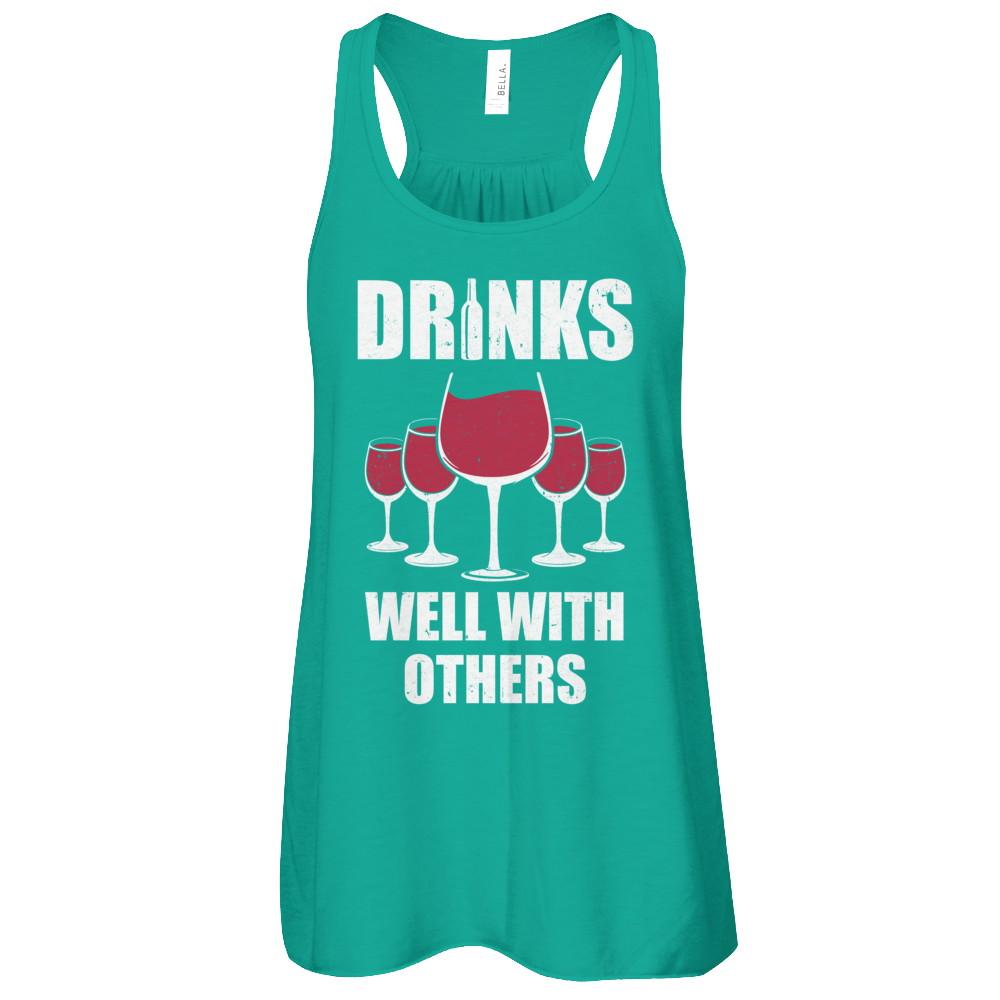 Drinks Well With Others Funny Drinking Wine-T-Shirt & Tank Top-Women's Flowy Racerback Tank-Kelly