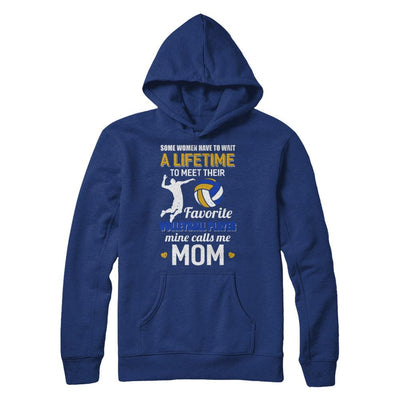 Funny My Favorite Volleyball Player Calls Me Mom-T-Shirt & Hoodie-