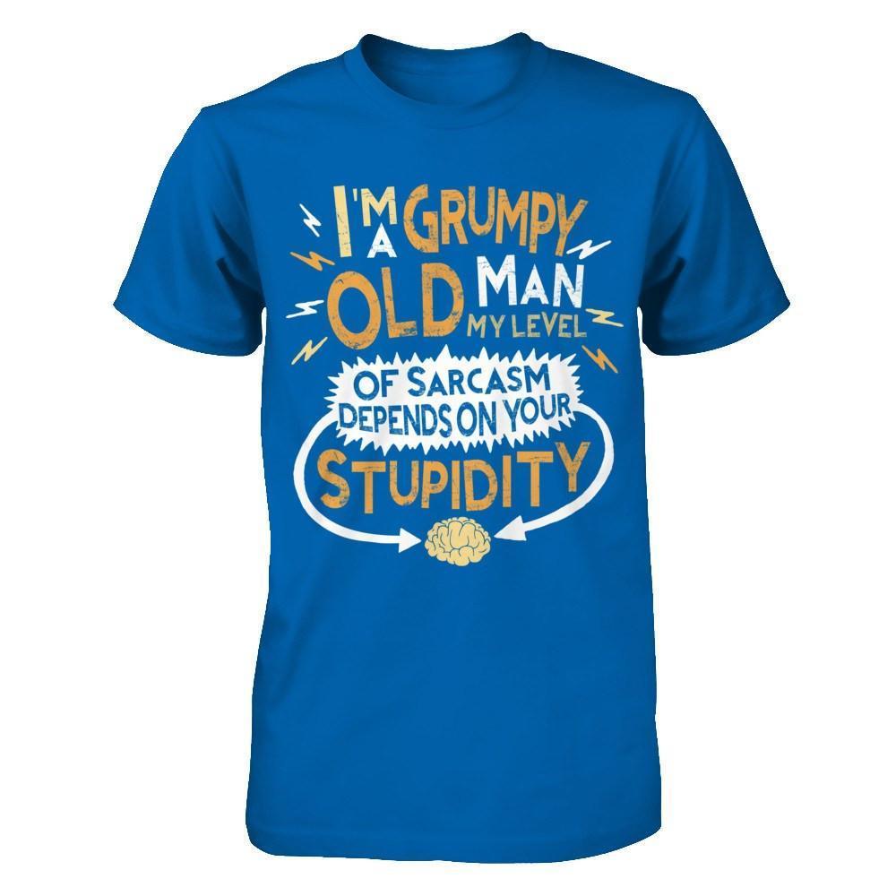 I'm A Grumpy Old Man My Level Of Sarcasm Grandpa Fathers Day-T-Shirt & Hoodie-Classic T-Shirt-Royal