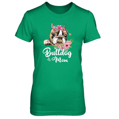 Bulldog Mom Funny Dog Mom Gift Idea-T-Shirt & Tank Top-Women's T-Shirt-Irish Green