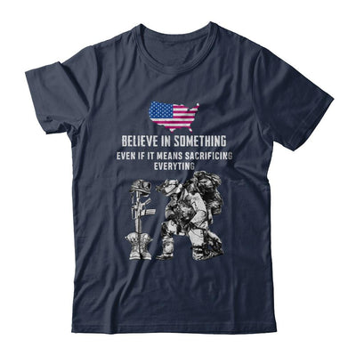 Believe In Something Even If It Means Sacrificing Veteran-T-Shirt & Hoodie-Classic T-Shirt-Navy