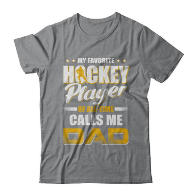My Favorite Hockey Player Calls Me Dad Hockey-T-Shirt & Hoodie-Classic T-Shirt-Sport Grey