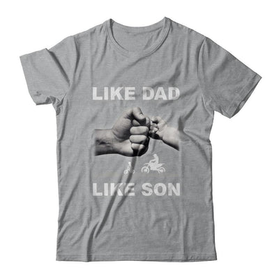Like Dad Like Son Motorcross Dirtbike Fathers Day-T-Shirt & Hoodie-Classic T-Shirt-Sport Grey
