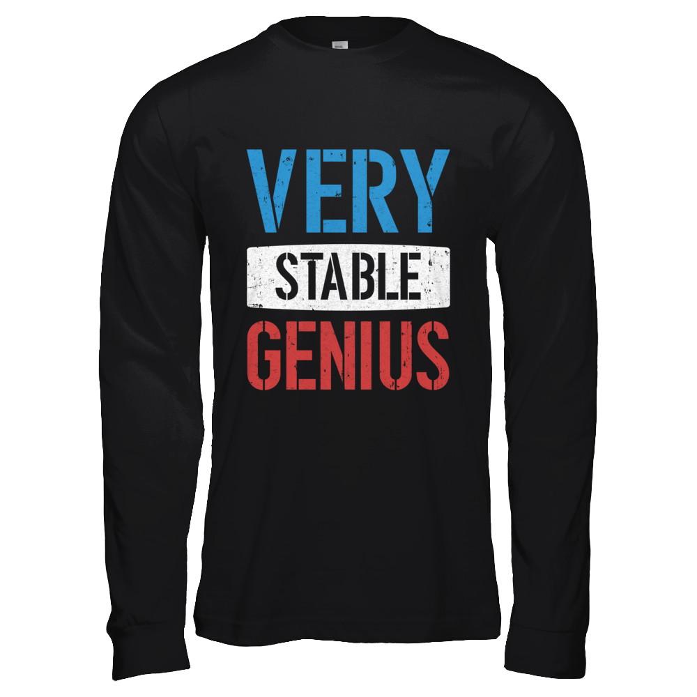 Very Stable Genius-T-Shirt & Hoodie-Long Sleeve T-Shirt-Black
