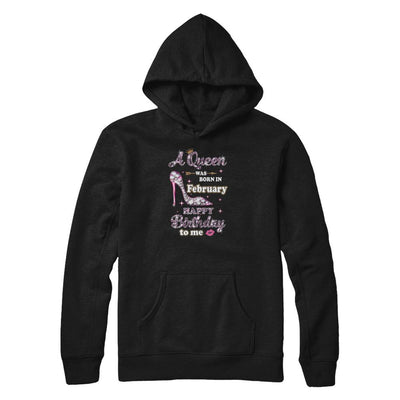 A Queen Was Born In February Happy Birthday To Me Gift-T-Shirt & Tank Top-Pullover Hoodie-Black