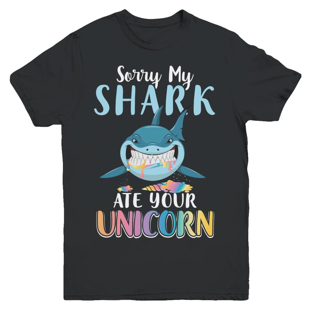 Sorry My Shark Ate Your Unicorn Funny Shark Youth-Youth Shirt-Youth T-Shirt-Black
