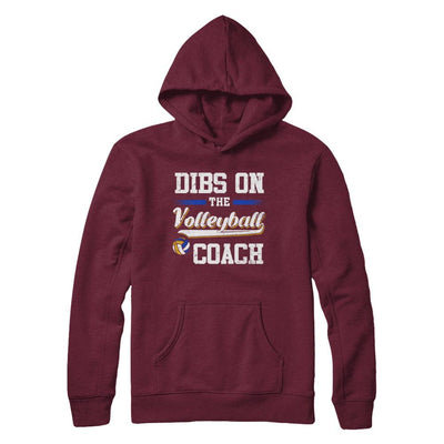 Dibs On The Coach Volleyball-T-Shirt & Hoodie-Pullover Hoodie-Maroon