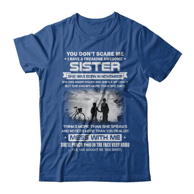 Freaking Awesome Sister She Was Born In November Brother-T-Shirt & Hoodie-Classic T-Shirt-Royal