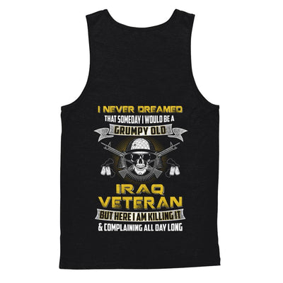 I Never Dreamed I Would Be A Grumpy Old Iraq Veteran-T-Shirt & Hoodie-Unisex Tank-Black