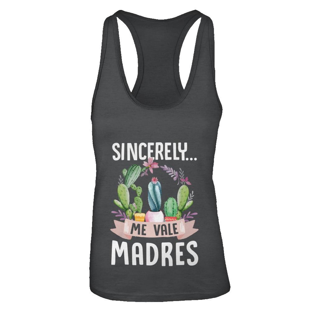 Sincerely Me Vale Madres Cactus