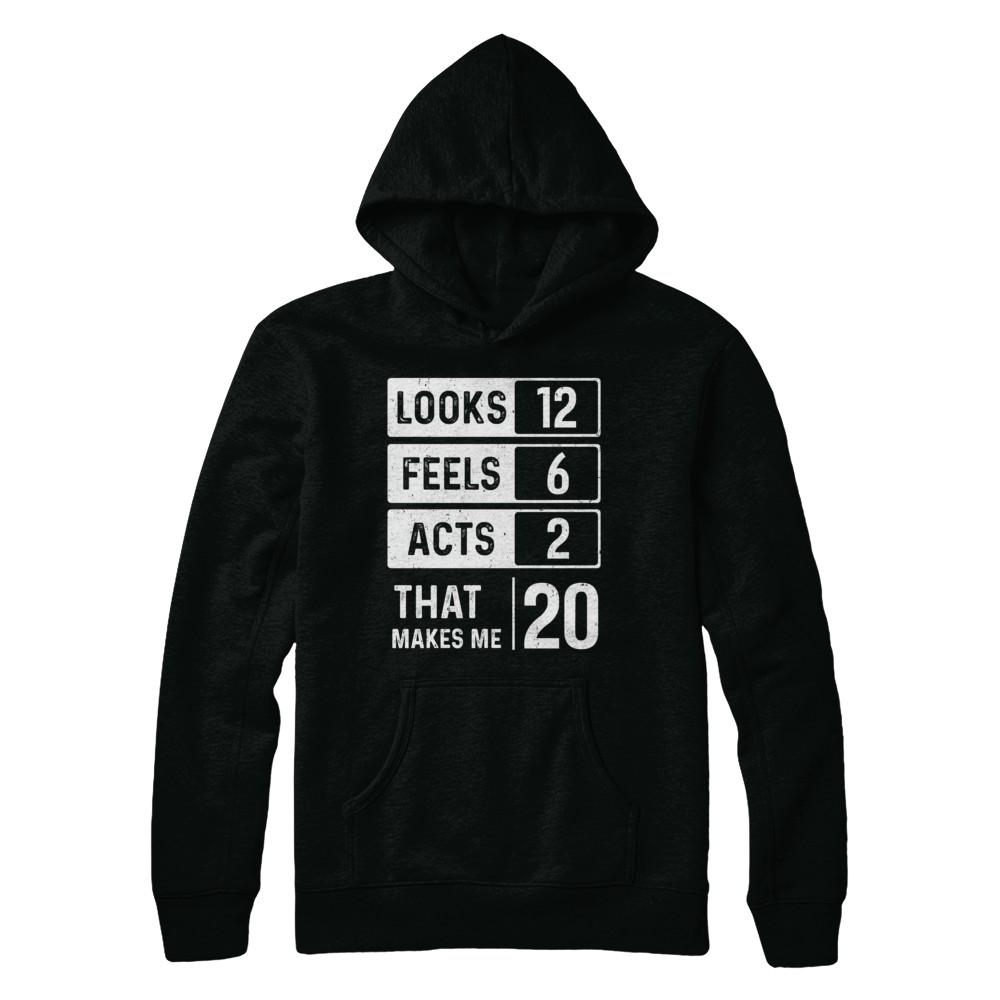 2001 20th Years Old Birthday Looks Feels Acts Make Me 20th-T-Shirt & Hoodie-Pullover Hoodie-Black