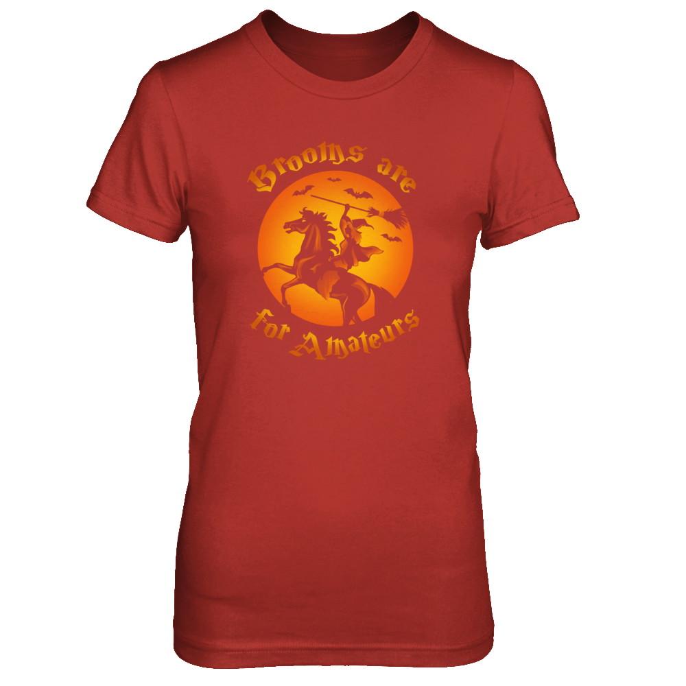 Brooms Are For Amateurs Funny Halloween Horse Riding-T-Shirt & Tank Top-Women's T-Shirt-Red