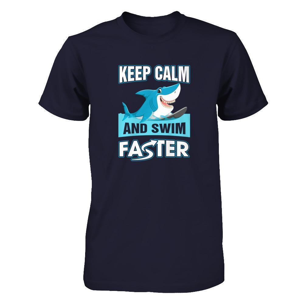 Keep Calm And Swim Faster-T-Shirt & Tank Top-Premium T-Shirt-Midnight Navy