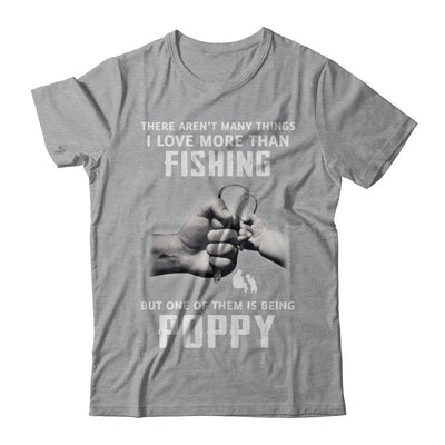 I Love More Than Fishing Being Poppy Funny Fathers Day-T-Shirt & Hoodie-Classic T-Shirt-Sport Grey