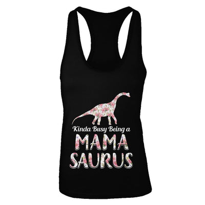 Mama Saurus Dinosaur Kinda Busy Being A Mamasaurus-T-Shirt & Tank Top-Women's Ideal Racerback Tank-Black