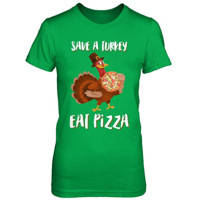 Adult Vegan Save A Turkey Eat Pizza Thanksgiving-T-Shirt & Sweatshirt-Women's T-Shirt-Irish Green